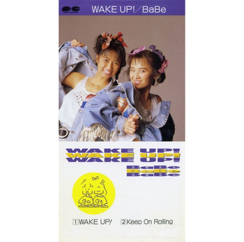 BaBe / WAKE UP!(LABEL ON DEMAND)