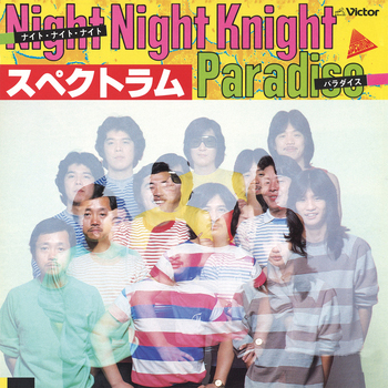 SPECTRUM(JP) / Night Night Knight(LABEL ON DEMAND)