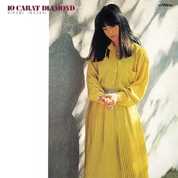 HIROMI IWASAKI / 岩崎宏美 / 10カラット・ダイヤモンド +6(LABEL ON DEMAND)
