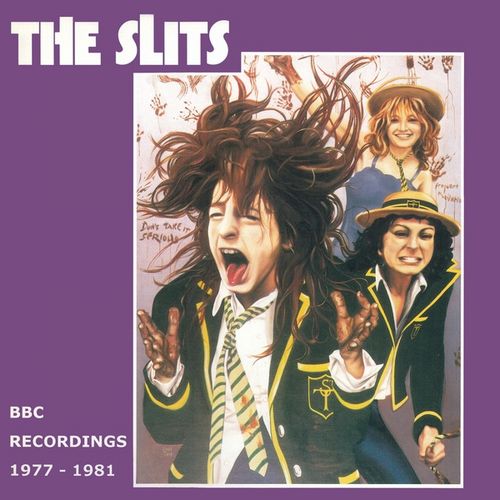 SLITS / スリッツ / BBC RECORDINGS 1977-1981