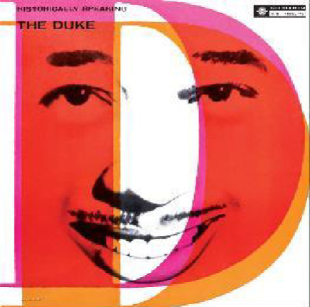 DUKE ELLINGTON / デューク・エリントン / Historically Speaking – The Duke (LP)
