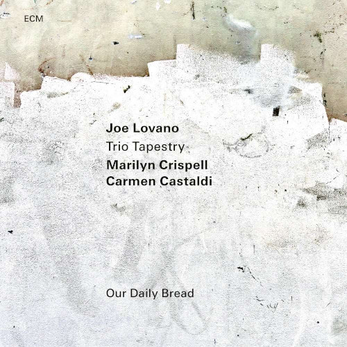 ジョー・ロヴァーノ / Our Daily Bread (LP/180g)