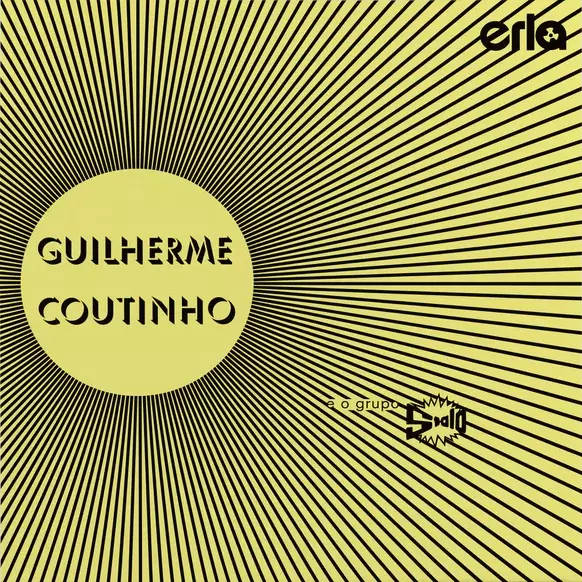 Guilherme Coutinho収録　erla レア GUILHERME COUTINHO E O GRUPO STALO/GUILHERME COUTINHO/ギリェルミ