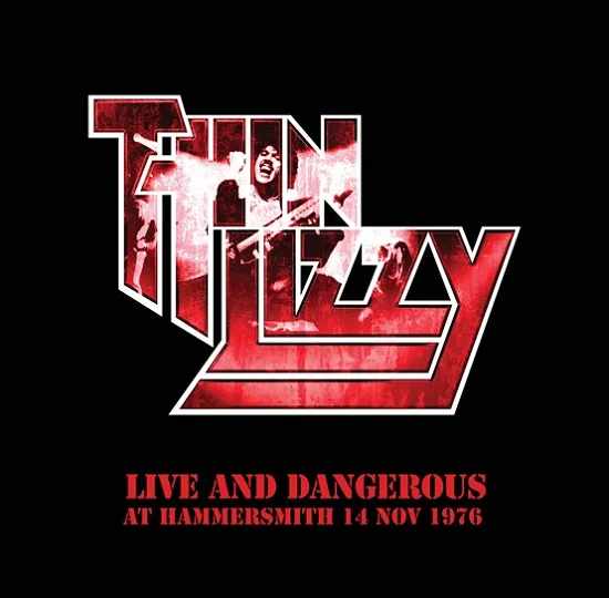 THIN LIZZY / シン・リジィ / LIVE AND DANGEROUS AT HAMMERSMITH 14/11/1986