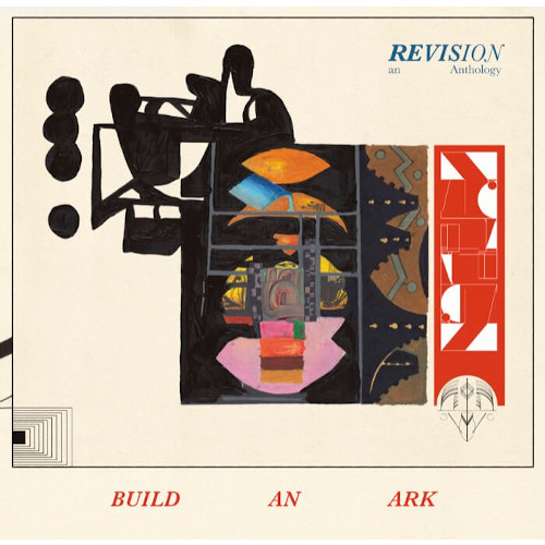 BUILD AN ARK / ビルド・アン・アーク / Revision - An Anthology(3LP)