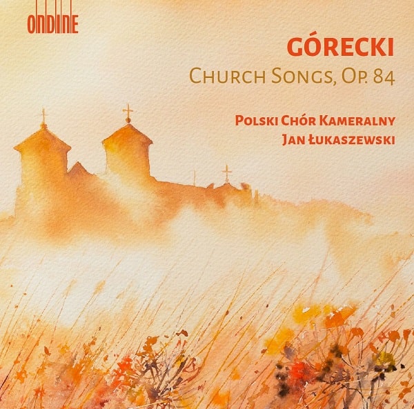 JAN LUKASZEWSKI / ヤン・ウカシェフスキ / GORECKI:CHURCH SONGS OP.84