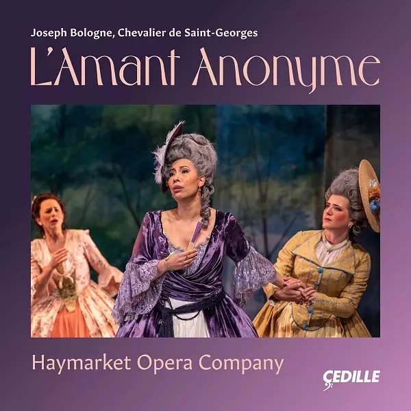 HAYMARKET OPERA COMPANY / ヘイマーケット・オペラ / SAINT-GEORGES:L'AMANT ANONYME