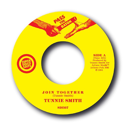 TUNNIE (TOO-NEE) SMITH / JOIN TOGETHER / U AND ME TOGETHER (7")