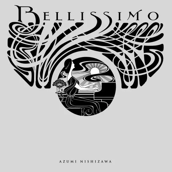 NISHIZAWA AZUMI / 西澤安澄 / ベリッシモ