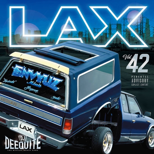 DJ DEEQUITE / LAX 42