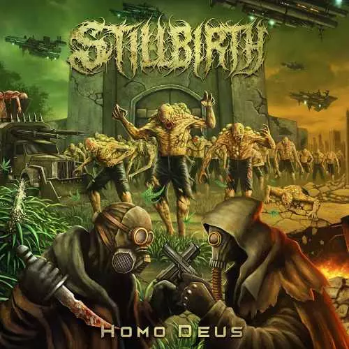 STILLBIRTH / HOMO DEUS 