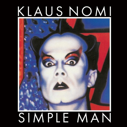 KLAUS NOMI / クラウス・ノミ / SIMPLE MAN (CD)