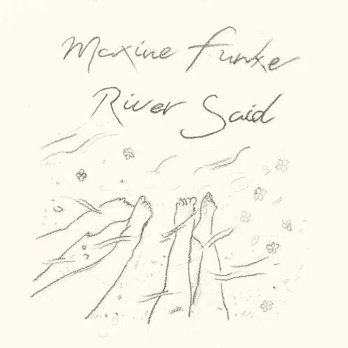 MAXINE FUNKE / マキシン・フンケ / RIVER SAID (LP)