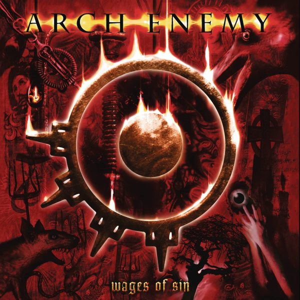 ARCH ENEMY / アーチ・エネミー / WAGES OF SIN<CD / 2023 RE-ISSUE>