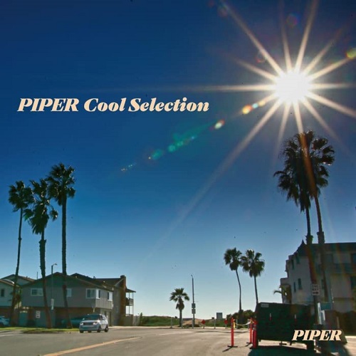 PIPER / パイパー(JPN) / パイパー・クール・セレクション