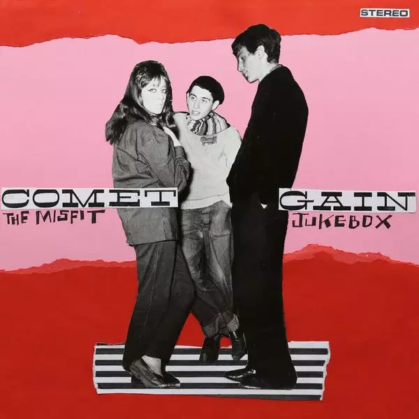 COMET GAIN / コメット・ゲイン / THE MISFIT JUKEBOX / ザ・ミスフィット・ジュークボックス