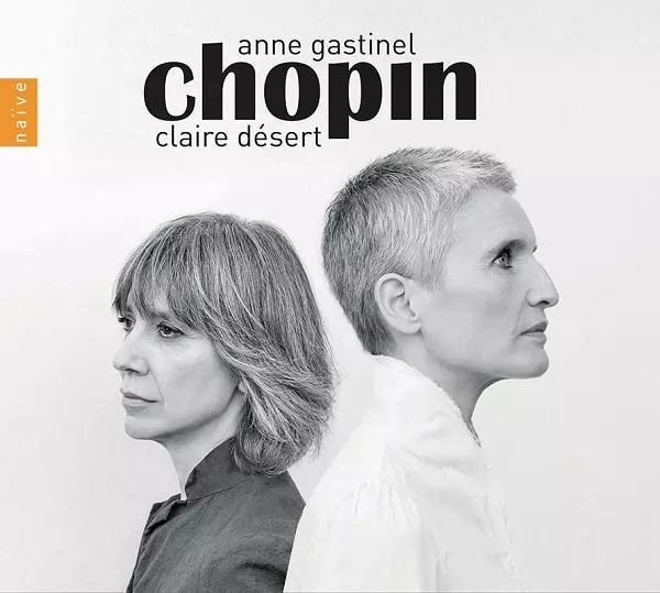 ANNE GASTINEL / アンヌ・ガスティネル / CHOPIN: CELLO WORKS