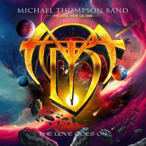 THE LOVE GOES ON/MICHAEL THOMPSON BAND/マイケル・トンプソン