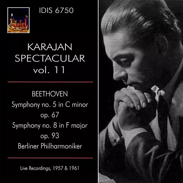 HERBERT VON KARAJAN / ヘルベルト・フォン・カラヤン / KARAJAN SPECTACULAR VOL.11 - BEETHOVEN:SYMPHONIES NOS.5&8