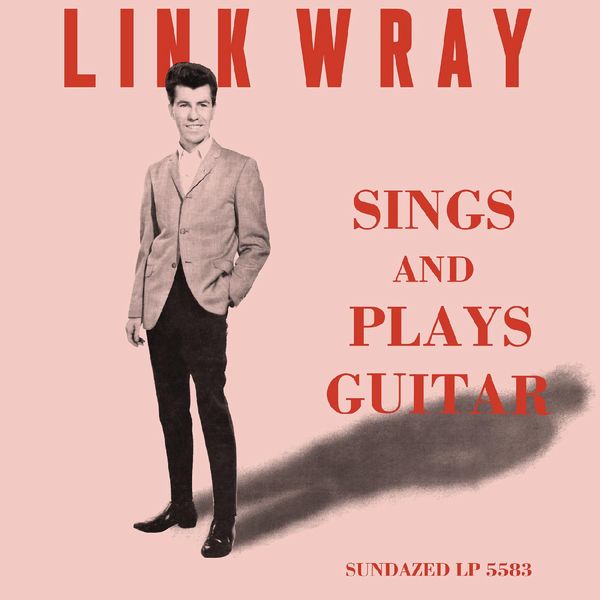 LINK WRAY / リンク・レイ / SINGS AND PLAYS GUITAR (PINK VINYL)