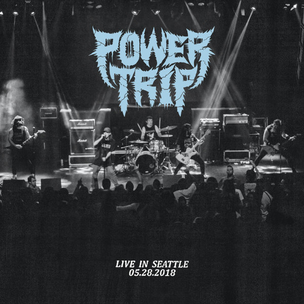 POWER TRIP (USA) / パワー・トリップ (USA) / LIVE IN SEATTLE / ライヴ・イン・シアトル