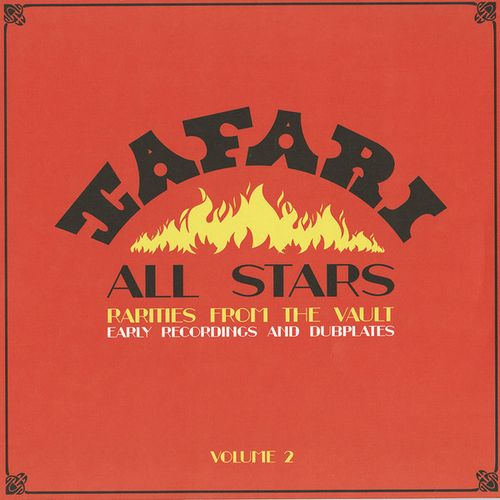 TAFARI ALL STARS - RARITIES FROM THE VAULT VOLUME 2 /V.A./TAFARIに