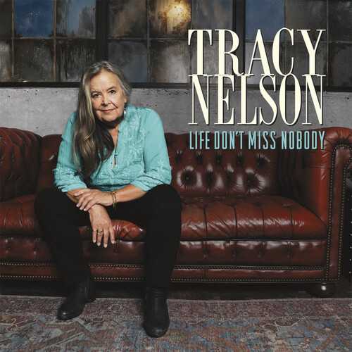 TRACY NELSON / トレイシー・ネルソン / DON'T MISS NOBODY