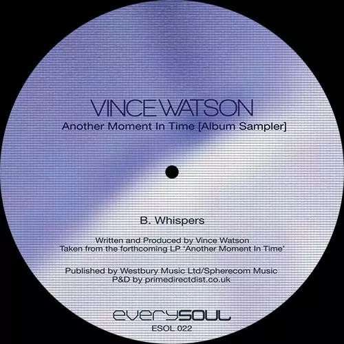 VINCE WATSON / ヴィンス・ワトソン / ANOTHER MOMENT IN TIME [ALBUM SAMPLER]