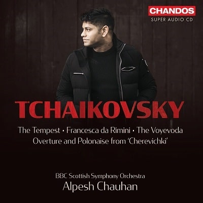 ALPESH CHAUHAN / アルペシュ・チャウハン / チャイコフスキー:管弦楽作品集