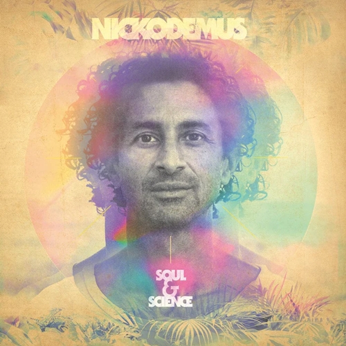 NICKODEMUS / ニコデマス / SOUL & SCIENCE "CD" (DIGIPAK)
