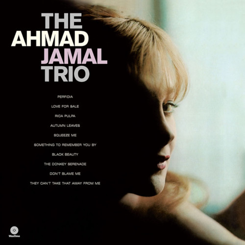 AHMAD JAMAL / アーマッド・ジャマル / Ahmad Jamal Trio + 2 Bonus Tracks (LP/180g)