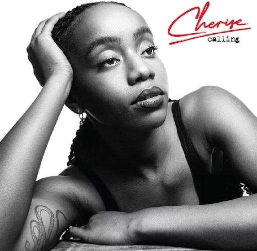 CHERISE (CHERISE ADAMS-BURNETT) / CALLING