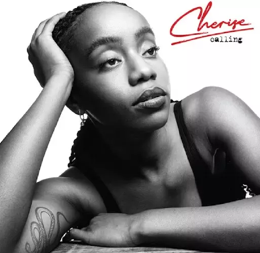 CHERISE (CHERISE ADAMS-BURNETT) / シェリース / CALLING