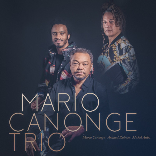 MARIO CANONGE / マリオ・カノンジュ / Mario Canonge Trio