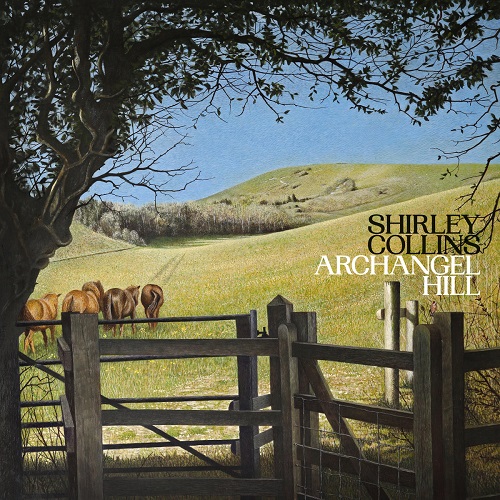 SHIRLEY COLLINS / シャーリー・コリンズ / ARCHANGEL HILL