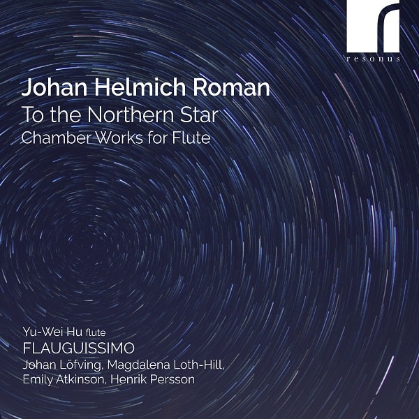 FLAUGUISSIMO / フラウグィッシモ / ROMAN: CHAMBER WORKS FOR FLUTE - TO THE NORTHERN STAR