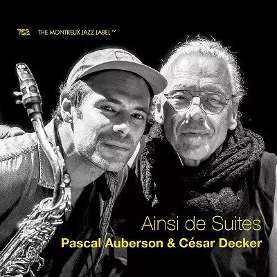 PASCAL AUBERSON & CESAR DECKER / パスカル・オーベルソン&セザール・デッカー / Ainsi de Suites