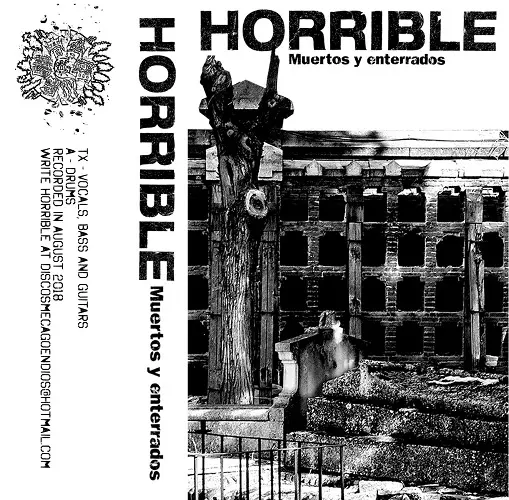 HORRIBLE / Muertos y Enterrados
