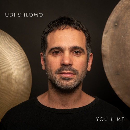 UDI SHLOMO / ウディ・シュモロ / You & Me