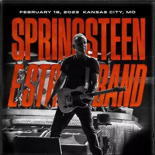 BRUCE SPRINGSTEEN / ブルース・スプリングスティーン / T-MOBILE CENTER KANSAS CITY,MO FEBRUARY 18, 2023