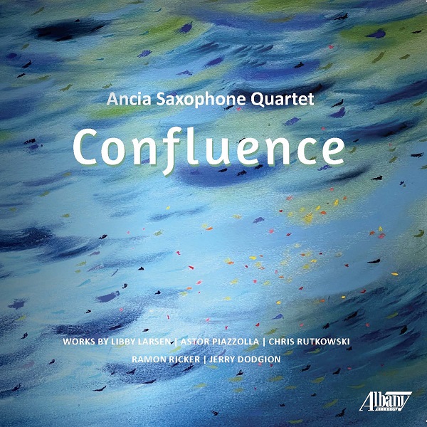 ANCIA SAXOPHONE QUARTET / アンシア・サクソフォン四重奏団 / CONFLUENCE