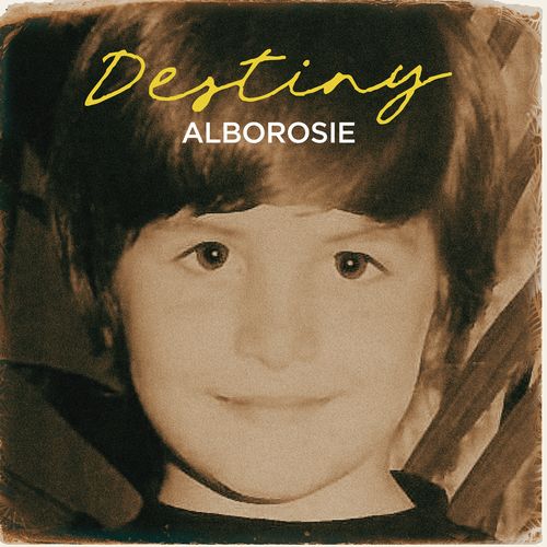 ALBOROSIE / DESTINY