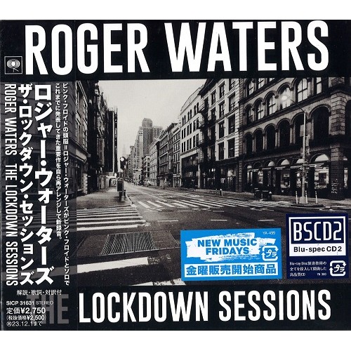 ROGER WATERS / ロジャー・ウォーターズ / THE LOCKDOWN SESSIONS / ザ・ロックダウン・セッションズ(Blu-specCD2)