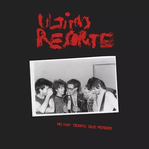 ULTIMO RESORTE / NO HAY TIEMPO QUE PERDER (LP)