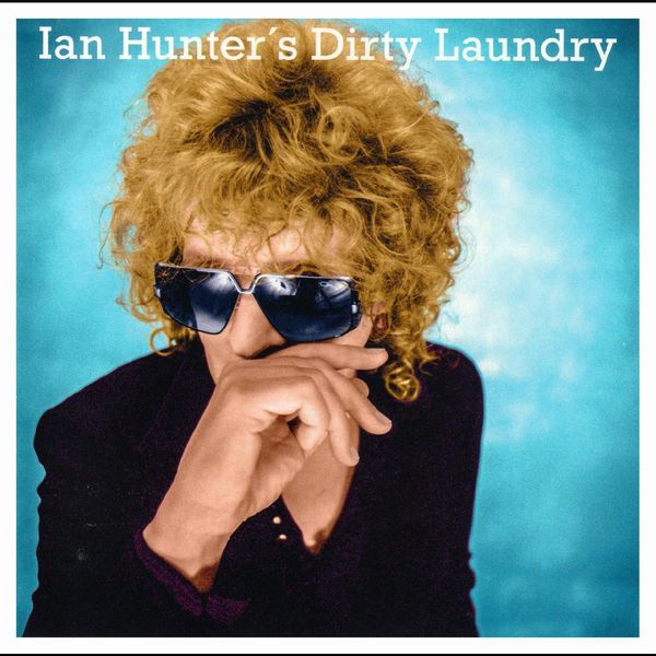 IAN HUNTER / イアン・ハンター / DIRTY LAUNDRY (CD)