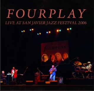 フォープレイ / Live At San Javier Jazz Festival 2006 (2CD)
