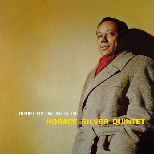 HORACE SILVER / ホレス・シルバー / Further Explorations(LP/180g)