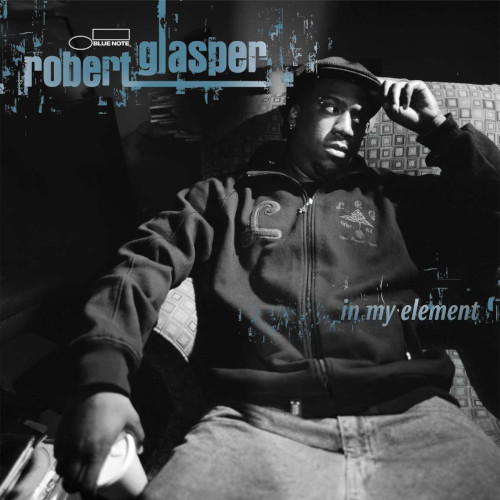 ROBERT GLASPER / ロバート・グラスパー / In My Element (2LP)