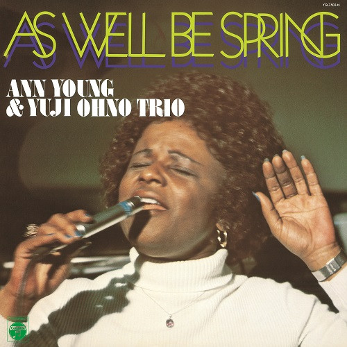 ANN YOUNG / アン・ヤング / As Well Be Spring / アズ・ウェル・ビー・スプリング(LP)