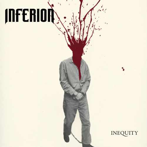 INFERION / INEQUITY